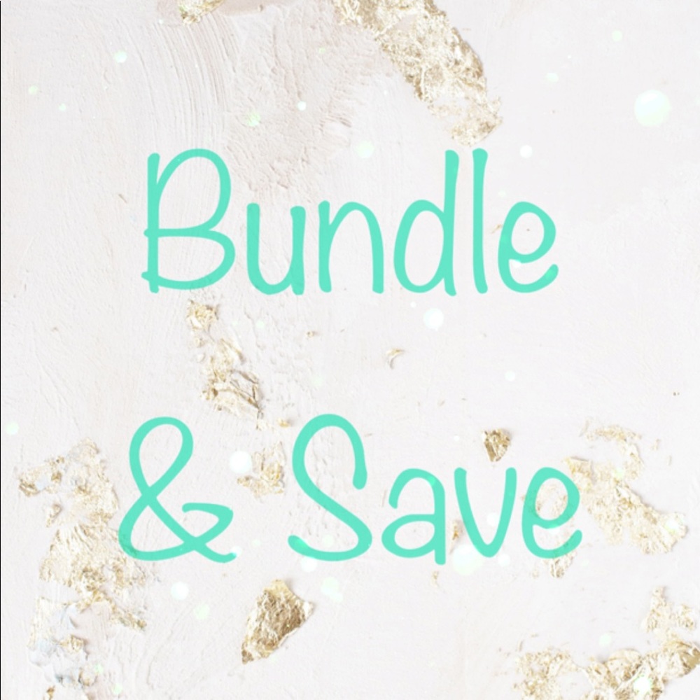Bundle 2 Or More Items & Save!